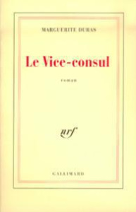 Le vice-consul - Duras Marguerite