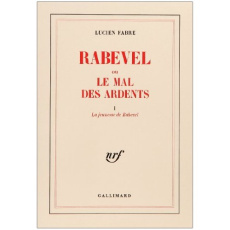 Rabevel ou le mal des Ardents - Fabre Lucien