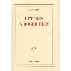 Lettres à Roger Blin - Genet Jean