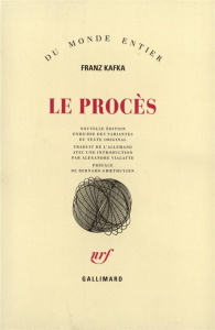 Le procès - Kafka Franz ; Groethuysen Bernard ; Vialatte Alexa