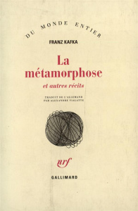 La métamorphose. Et autres récits - Kafka Franz