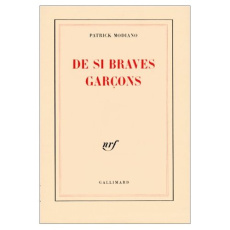De si braves garçons - Modiano Patrick