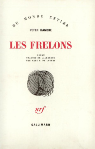 Les frelons - Handke Peter ; De Launay Marc