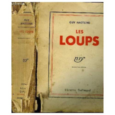 Le roman des Jobourg. Tome 1, Les loups - Mazeline Guy