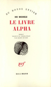Le Livre Alpha - Michiels Ivo ; Buysse Maddy