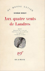Aux quatre vents de Londres - Mosley Nicholas ; Thomas Henri ; Le Beguec Jacquel