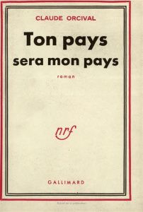 Ton pays sera mon pays - Orcival Claude