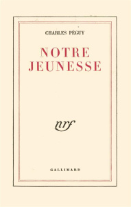 Notre jeunesse - Péguy Charles