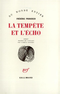 La tempête et l'écho - Prokosch Frederic ; Savitzky Ludmila