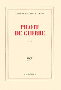 Pilote de guerre - Saint-Exupéry Antoine de