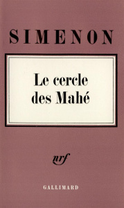 Le cercle des Mahé - Simenon Georges