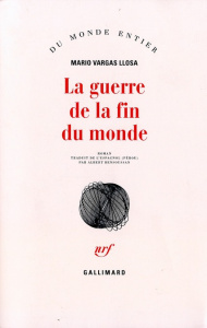 La Guerre de la fin du monde - Vargas Llosa Mario ; Bensoussan Albert