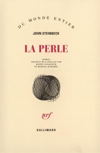 La perle - Steinbeck John ; Vavasseur Renée ; Duhamel Marcel