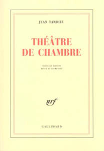 Théâtre de chambre - Tardieu Jean