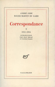 Correspondance. Tome 1, 1913-1934 - Gide André ; Martin du Gard Roger ; Delay Jean