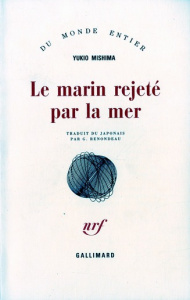 Le marin rejeté par la mer - Mishima Yukio