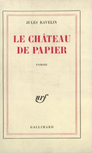Le château de papier - Ravelin Jules