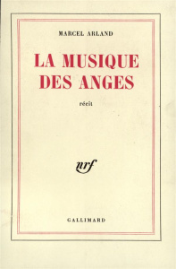 La musique des anges - Arland Marcel