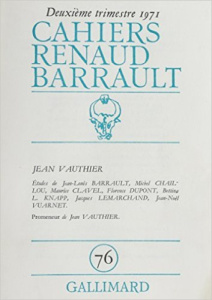Cahiers Renaud-Barrault N° 76 : Jean Vauthier - COLLECTIF