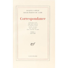 Correspondance. Tome 1, 1913-1928 - Martin du Gard Roger ; Copeau Jacques