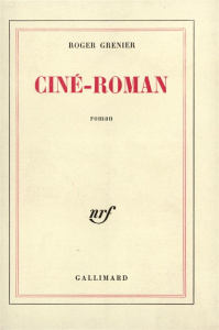 Ciné-roman - Grenier Roger