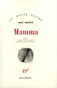 Mamma - Augustin Ernst ; Letenoux Marie-France