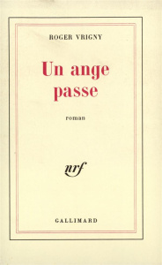 Un ange passe - Vrigny Roger