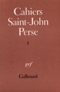 Cahiers Saint-John Perse. Tome 2 - COLLECTIF