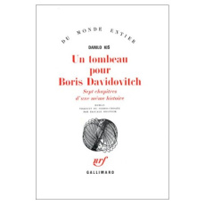 Un tombeau pour Boris Davidovitch. Sept chapitres d'une même histoire - Kis Danilo ; Delpech Pascale