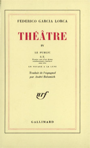 Théâtre. Tome 7 - Garcia Lorca Federico