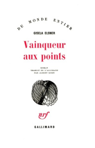 Vainqueur aux points - Elsner Gisela ; Kohn Albert
