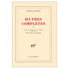 OEUVRES COMPLETES. Tome 5 - Artaud Antonin