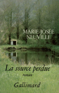La source perdue - Neuville Marie-Josée