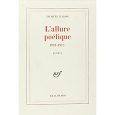 L'allure poétique (1924-1973) - Baron Jacques