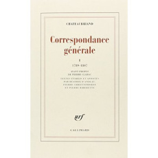 Correspondance générale. Tome 1 - Chateaubriand François-René de
