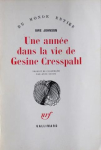 Une année dans la vie de Gesine Cresspahl. Tome 1, 20 août 1967-19 décembre 1967 - Johnson Uwe ; Gaudu Anne
