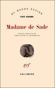 Madame de Sade - Mishima Yukio