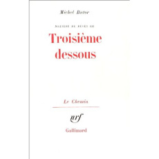 Matière de rêves Tome 3 : Troisième dessous - Butor Michel