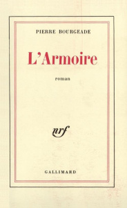 L'armoire - Bourgeade Pierre