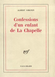 Confessions d'un e. Tome 1 - Simonin Albert
