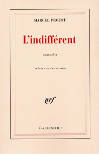 L'Indifférent - Proust Marcel