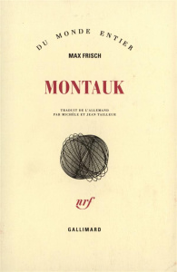 Montauk. Un récit - Frisch Max ; Tailleur Michèle ; Tailleur Jean