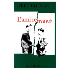 L'ami retrouvé - Uhlman Fred ; Lack Léo