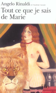 Tout ce que je sais de Marie - Rinaldi Angelo