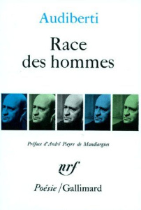 Race des hommes. suivi de L'empire et la trappe. Extrait - Audiberti Jacques