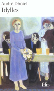 Idylles - Dhôtel André