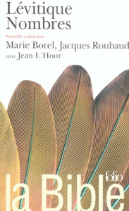 La Bible. Lévitique Nombres - ANONYME
