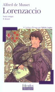 Lorenzaccio - Musset Alfred de ; Bara Olivier ; Lagier Valérie