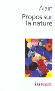 Propos sur la nature - ALAIN