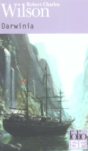 Darwinia - Wilson Robert Charles ; Charrier Michelle